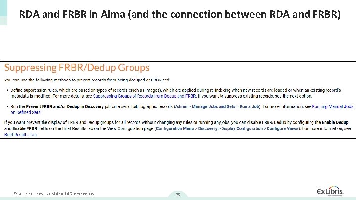 RDA and FRBR in Alma (and the connection between RDA and FRBR) © 2019