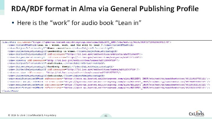 RDA/RDF format in Alma via General Publishing Profile • Here is the “work” for