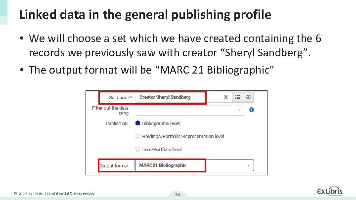 Linked data in the general publishing profile • We will choose a set which