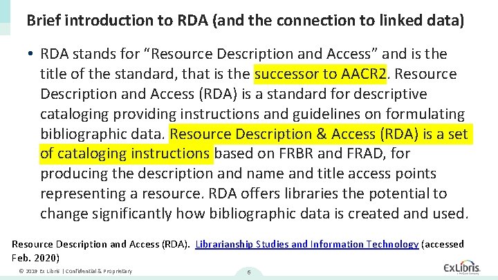 Brief introduction to RDA (and the connection to linked data) • RDA stands for