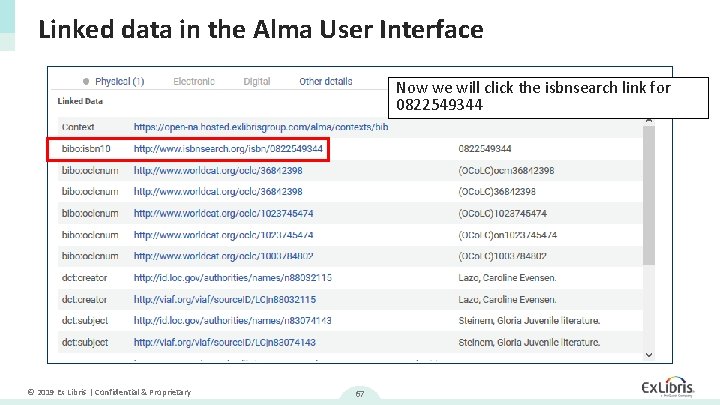 Linked data in the Alma User Interface Now we will click the isbnsearch link