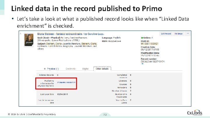 Linked data in the record published to Primo • Let’s take a look at