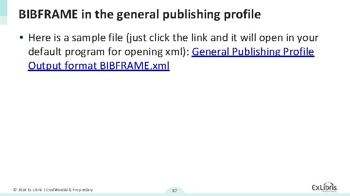 BIBFRAME in the general publishing profile • Here is a sample file (just click
