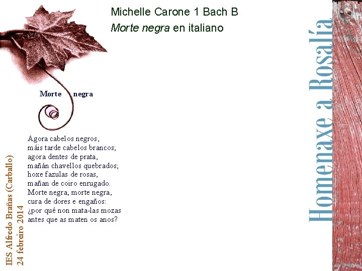 Michelle Carone 1 Bach B Morte negra en italiano IES Alfredo Brañas (Carballo) 24