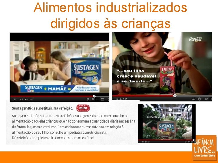 Alimentos industrializados dirigidos às crianças 