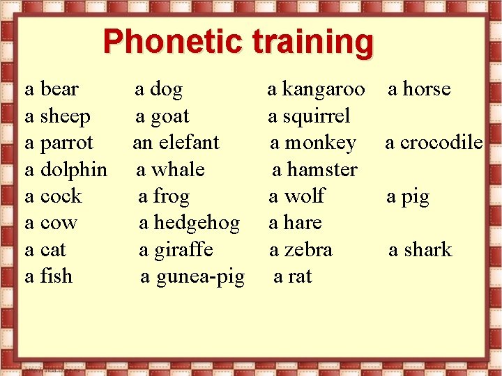 Phonetic training a bear a sheep a parrot a dolphin a cock a cow
