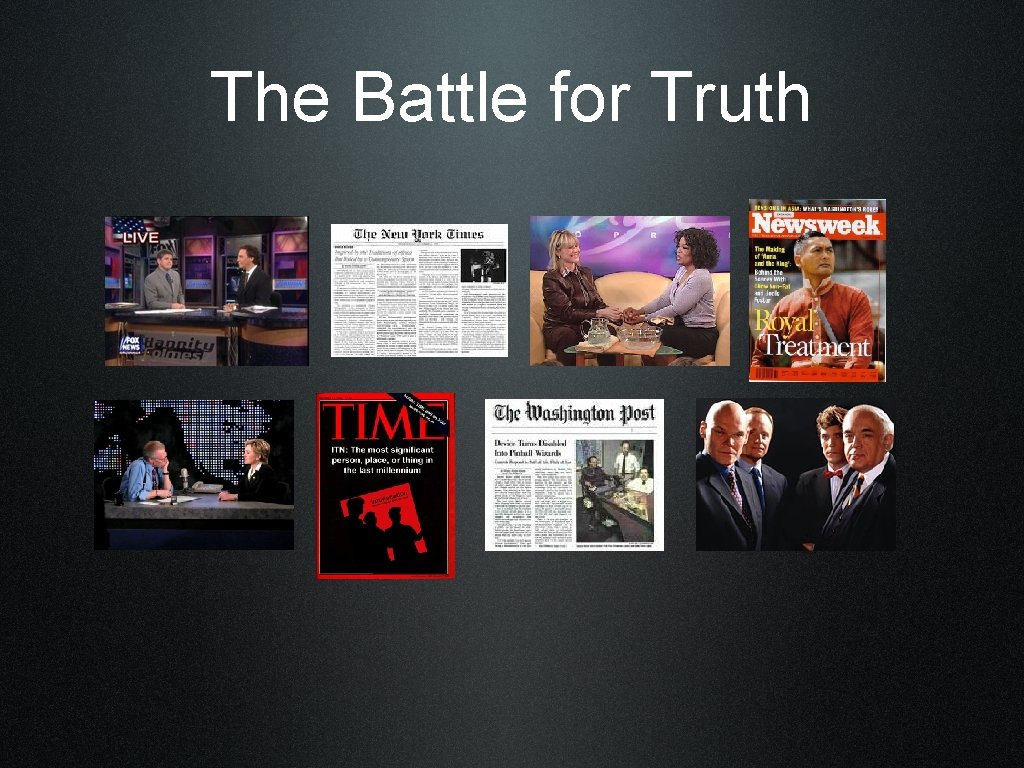 The Battle for Truth 