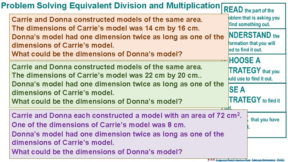 Problem Solving Equivalent Division and Multiplication Carrie and Donna constructed models of the same