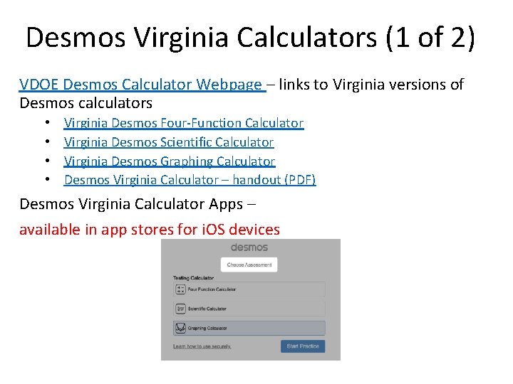 Desmos Virginia Calculators (1 of 2) VDOE Desmos Calculator Webpage – links to Virginia Desmos Virginia Calculators (1 of 2) VDOE Desmos Calculator Webpage – links to Virginia