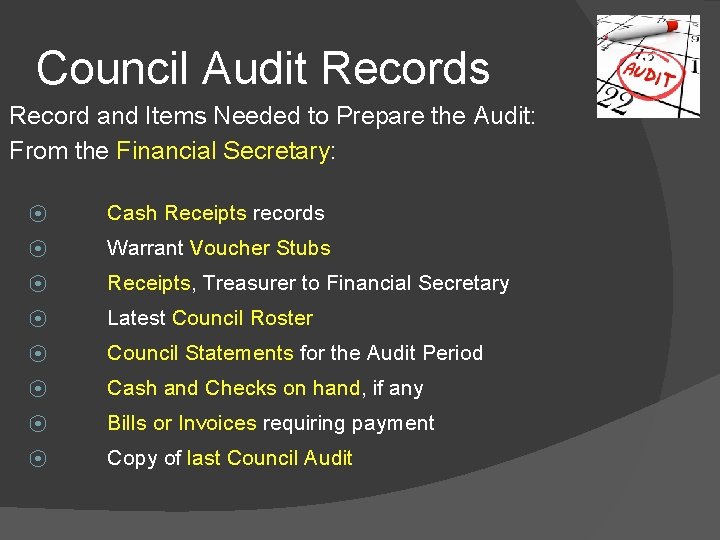 Council Audit Records Record and Items Needed to Prepare the Audit: From the Financial