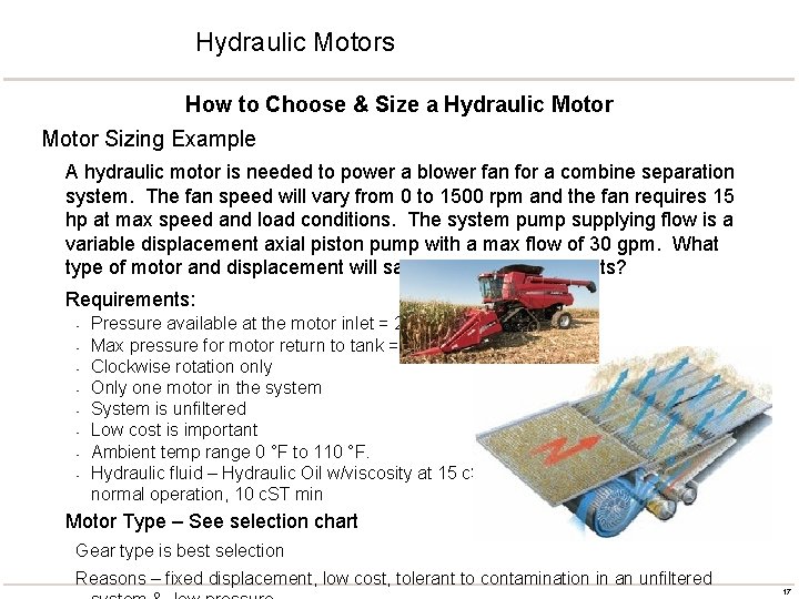 Hydraulic Motors How to Choose & Size a Hydraulic Motor Sizing Example A hydraulic