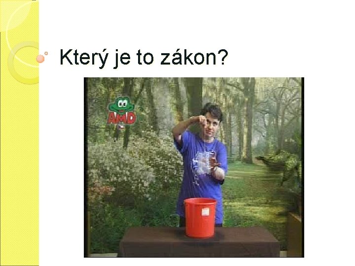 Který je to zákon? 