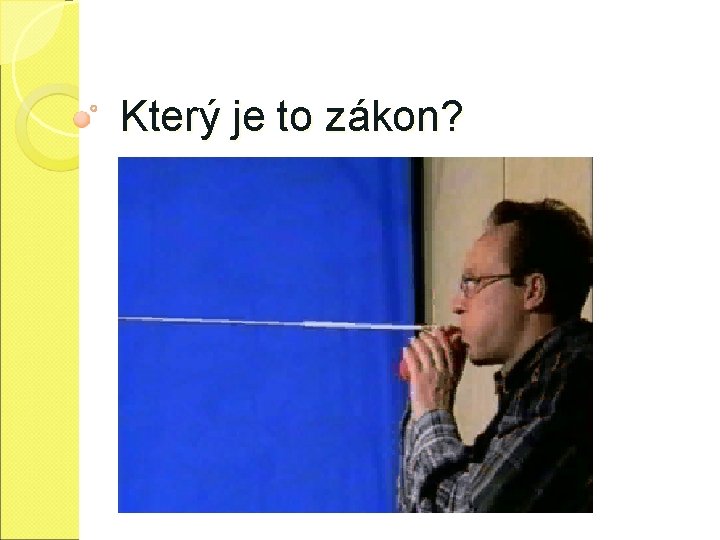 Který je to zákon? 