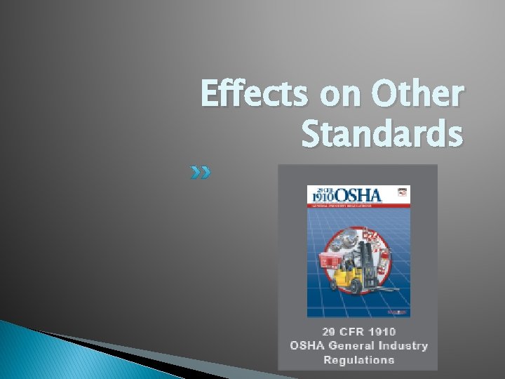 Effects on Other Standards 
