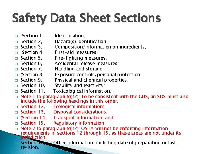 Safety Data Sheet Sections � � � � � Section 1, Identification; Section 2,