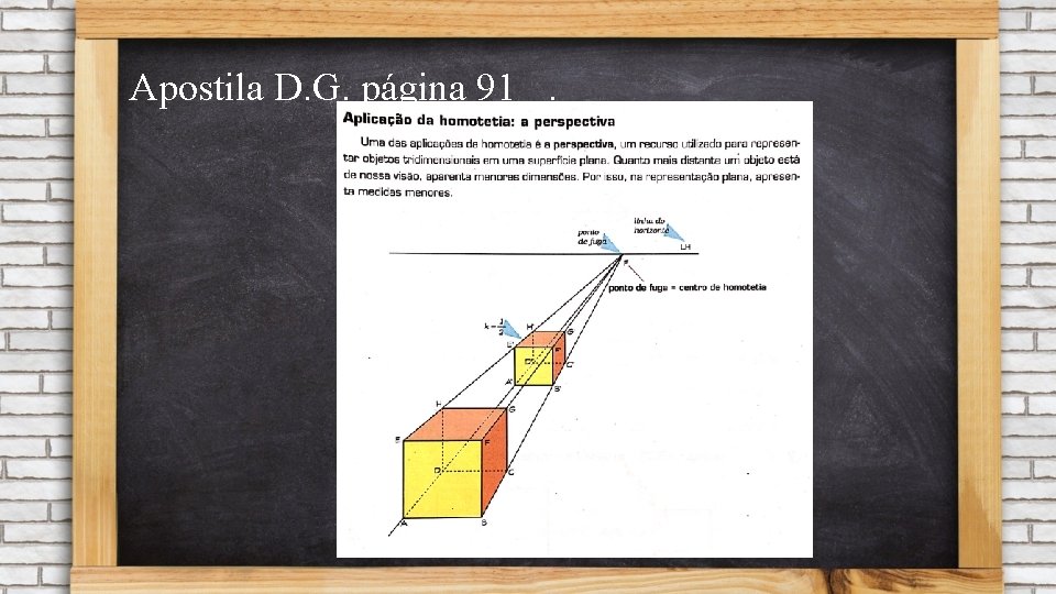 Apostila D. G. página 91. 