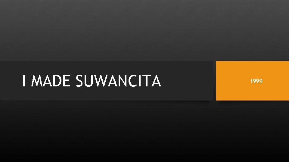 I MADE SUWANCITA 1999 