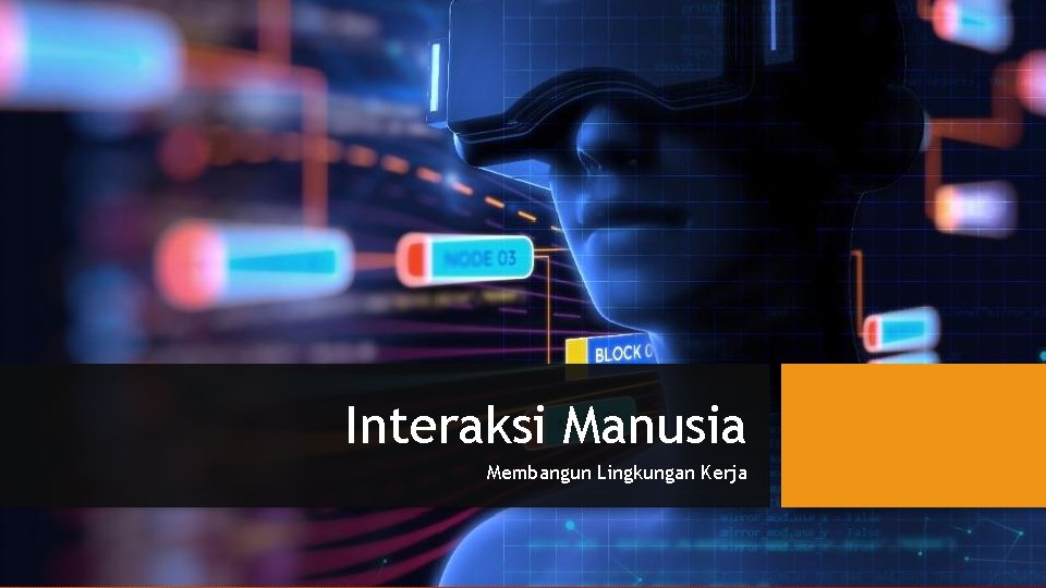 Interaksi Manusia Membangun Lingkungan Kerja 