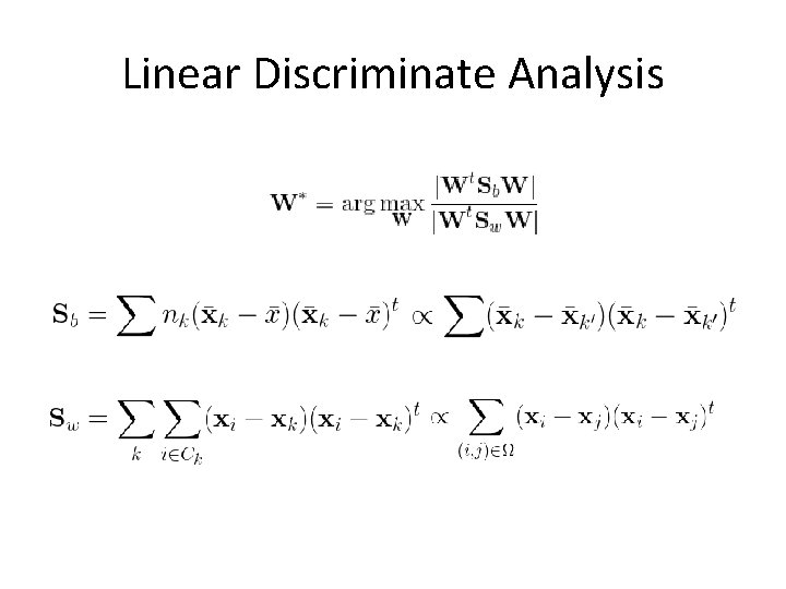 Linear Discriminate Analysis 