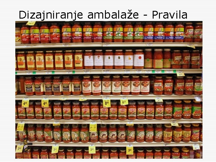 Dizajniranje ambalaže - Pravila 