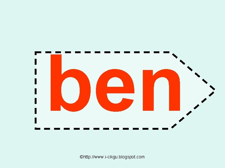 ben ©http: //www. i-cikgu. blogspot. com 