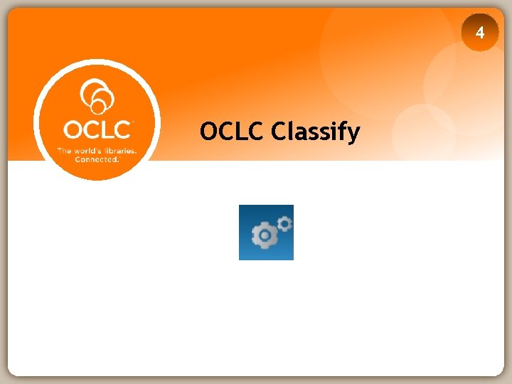 4 OCLC Classify 