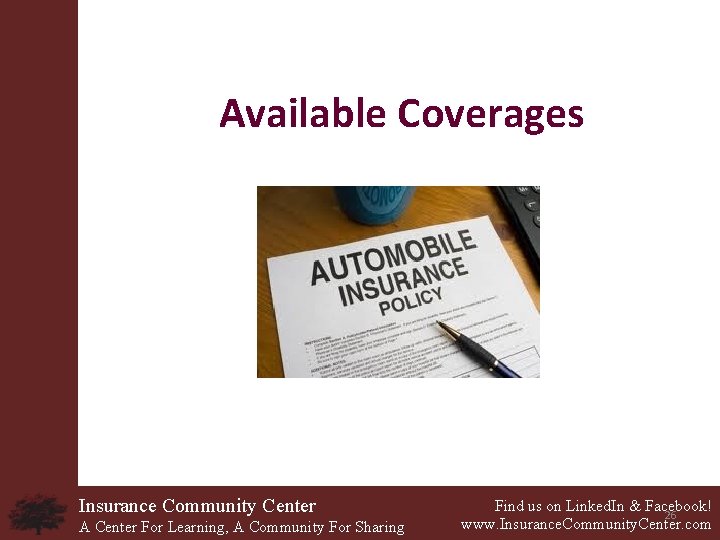 Available Coverages Insurance Community Center A Center For Learning, A Community For Sharing Find