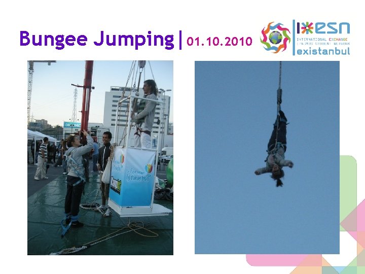 Bungee Jumping|01. 10. 2010 