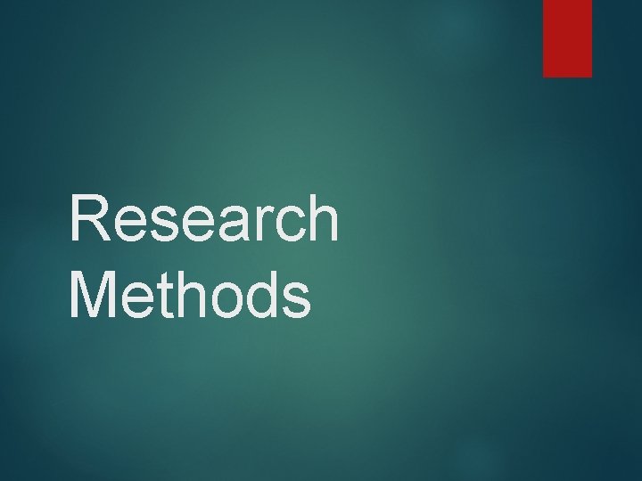 Research Methods 