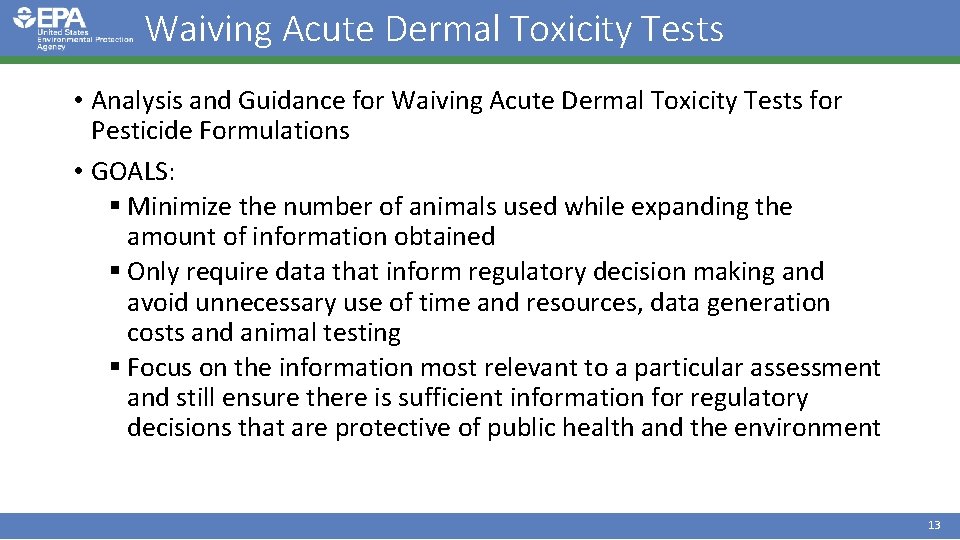 Waiving Acute Dermal Toxicity Tests • Analysis and Guidance for Waiving Acute Dermal Toxicity