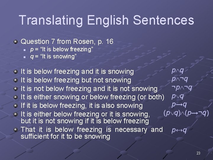 Translating English Sentences Question 7 from Rosen, p. 16 n n p = “It