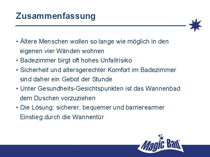 Zusammenfassung • Ältere Menschen wollen so lange wie möglich in den eigenen vier Wänden