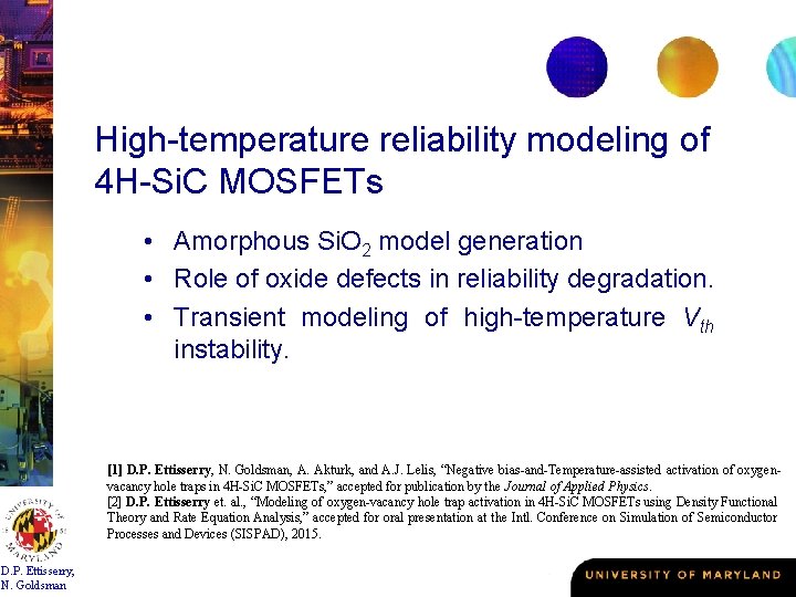 High-temperature reliability modeling of 4 H-Si. C MOSFETs • Amorphous Si. O 2 model
