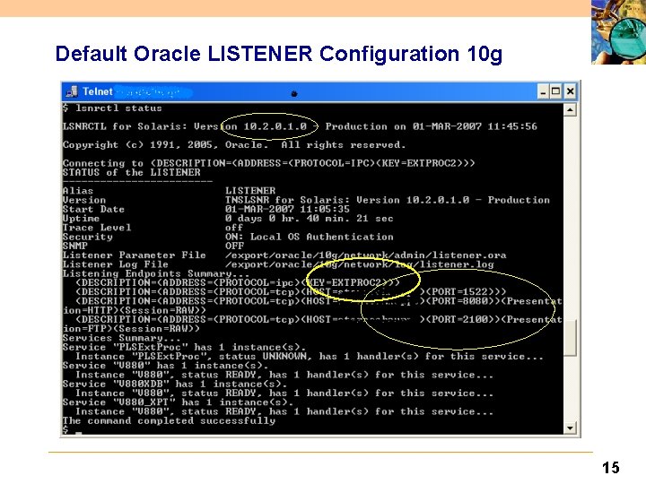 Default Oracle LISTENER Configuration 10 g 15 