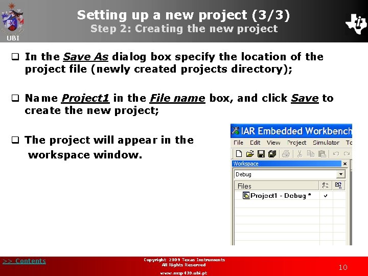Setting up a new project (3/3) UBI Step 2: Creating the new project q