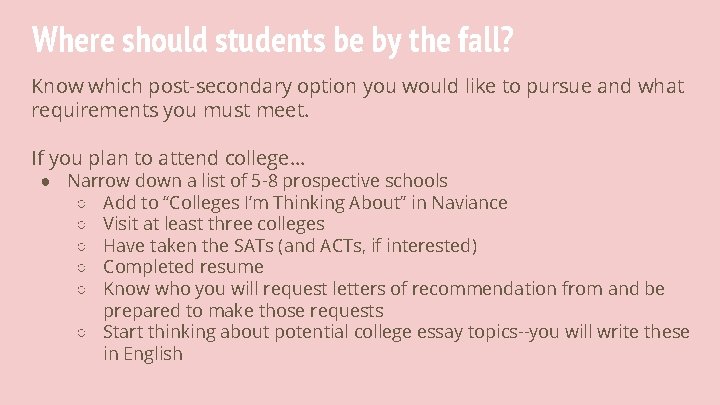 Where should students be by the fall? Know which post-secondary option you would like
