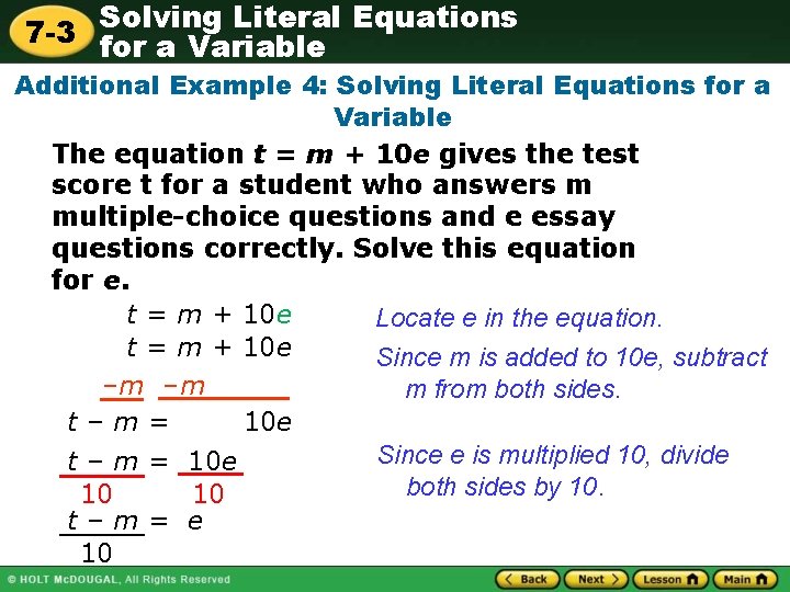 Solving Literal Equations 7 -3 for a Variable Additional Example 4: Solving Literal Equations