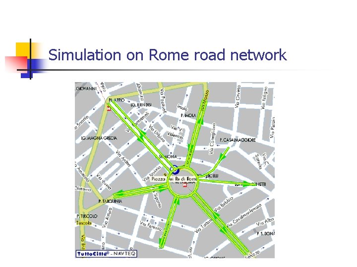 Simulation on Rome road network 