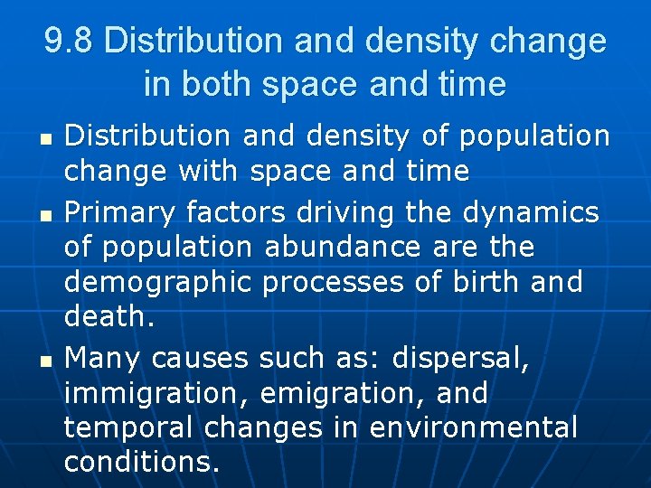 9. 8 Distribution and density change in both space and time n n n