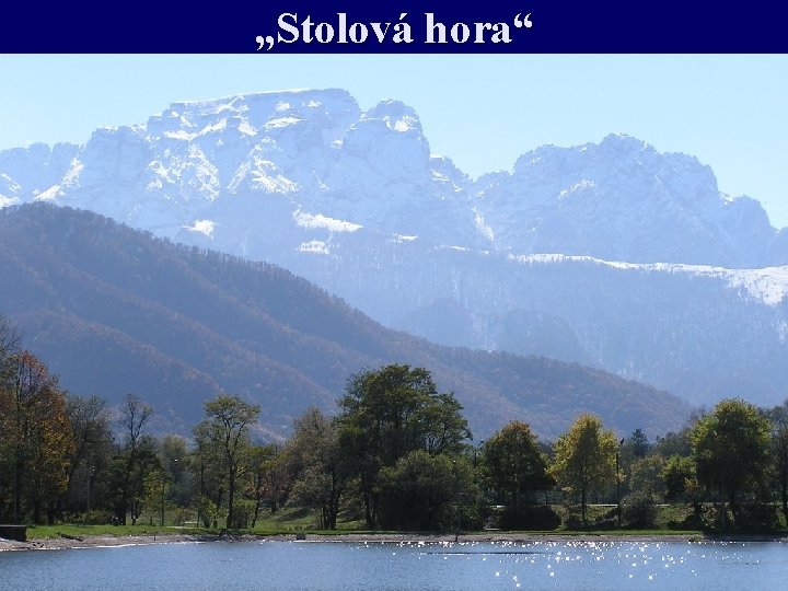 „Stolová hora“ 