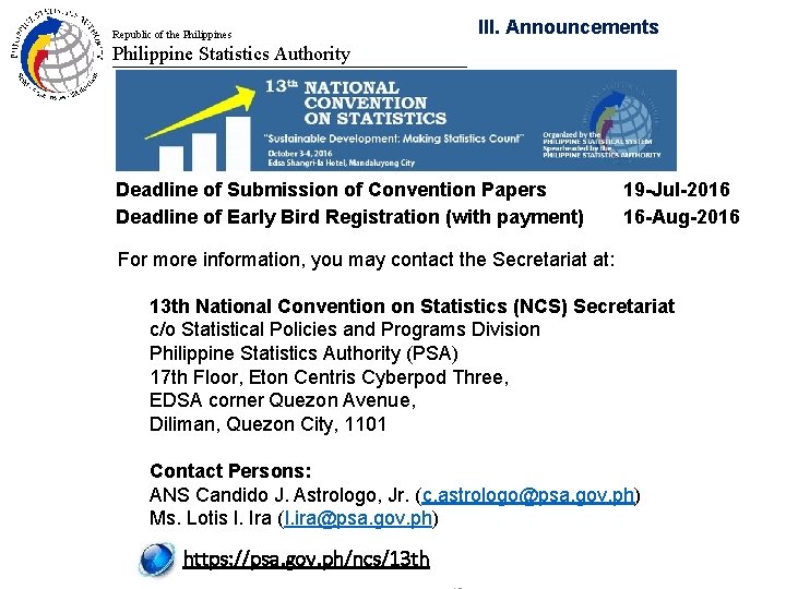Republic of the Philippines III. Announcements Philippine Statistics Authority Batanes Deadline of Submission of