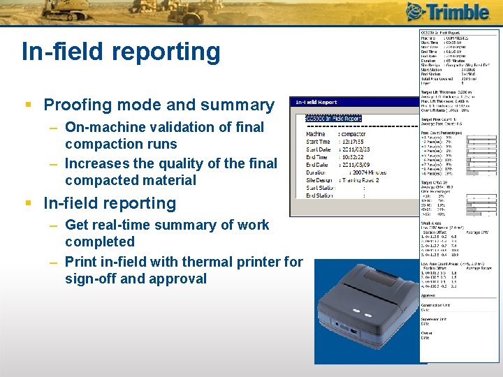 In-field reporting § Proofing mode and summary – On-machine validation of final compaction runs