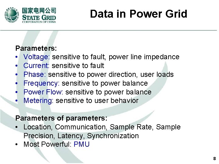 Some Issues about Big Data in Power Grid