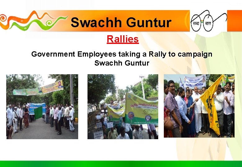 Swachh Guntur Rallies Government Employees taking a Rally to campaign Swachh Guntur 