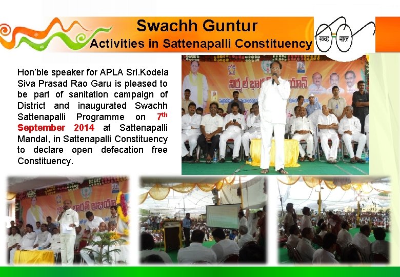 Swachh Guntur Activities in Sattenapalli Constituency Hon’ble speaker for APLA Sri. Kodela Siva Prasad