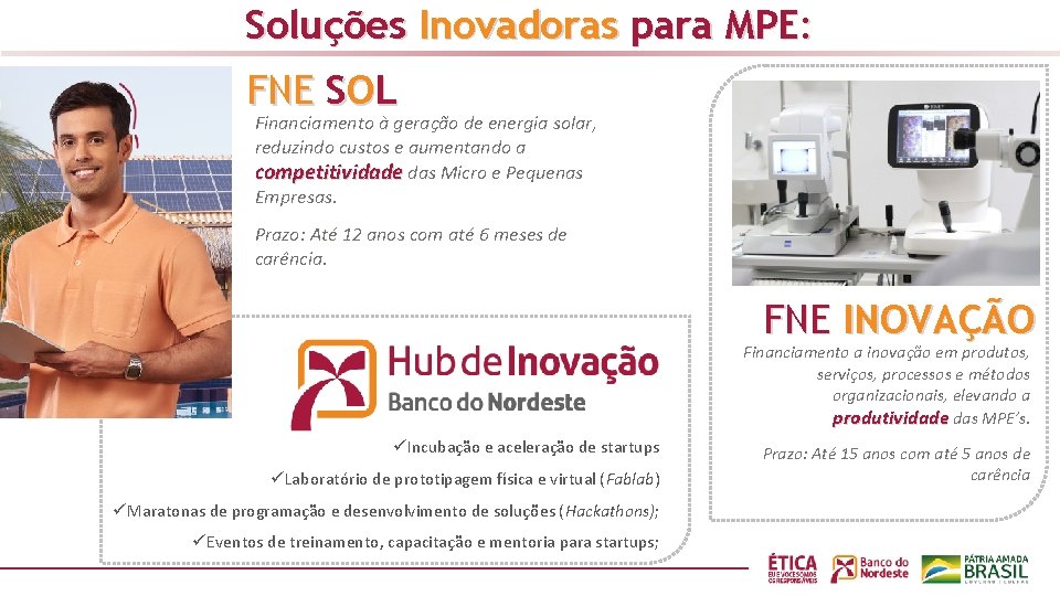 Soluções Inovadoras para MPE: FNE SOL Financiamento à geração de energia solar, reduzindo custos