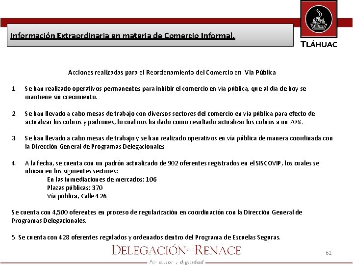 Información Extraordinaria en materia de Comercio Informal. 1. Acciones realizadas para el Reordenamiento del