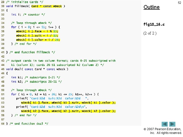 Outline 52 fig 10_16. c (2 of 2 ) 2007 Pearson Education, Inc. All