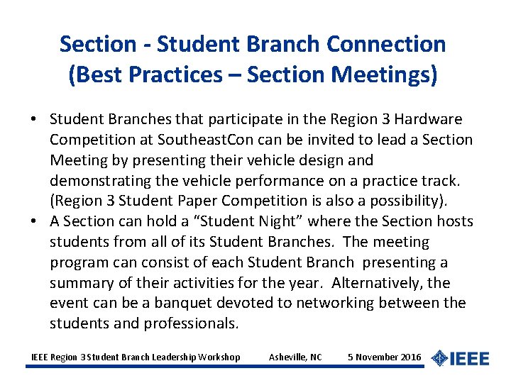 Section - Student Branch Connection (Best Practices – Section Meetings) • Student Branches that