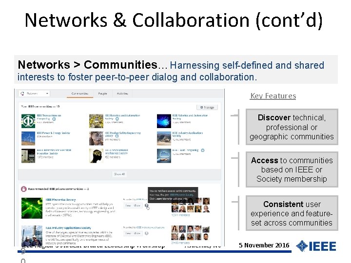 Networks & Collaboration (cont’d) Networks > Communities… Harnessing self-defined and shared interests to foster